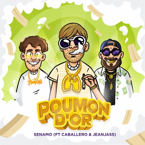 Poumon d'or ft. Caballero & Jean Jass | Boomplay Music