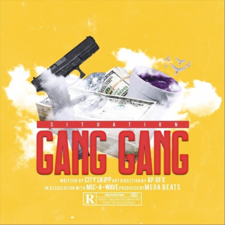 Gang Gang (Situation) | Boomplay Music