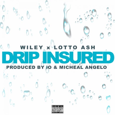 Drip Insured ft. Lotto Ash | Boomplay Music