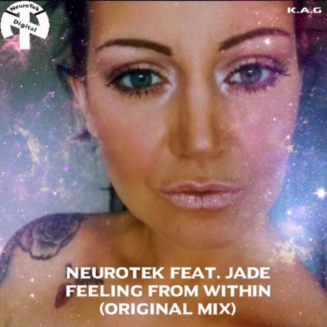 Feeling From Within (Original Mix) ft. JADE