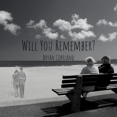 Will You Remember? | Boomplay Music