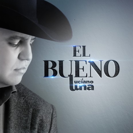 El Bueno | Boomplay Music