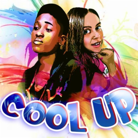 Cool Up ft. Sunny Boy | Boomplay Music