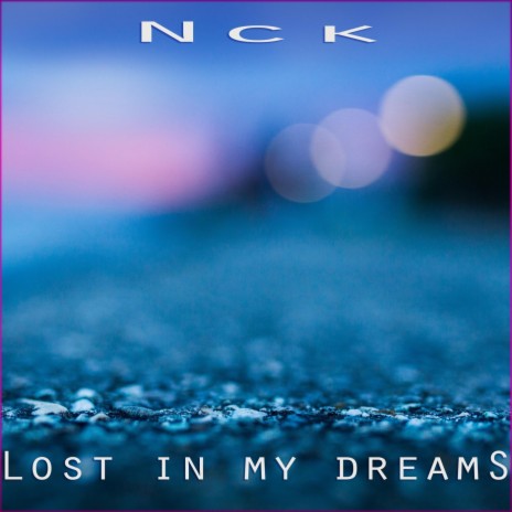 Lost in My Dreams | Boomplay Music