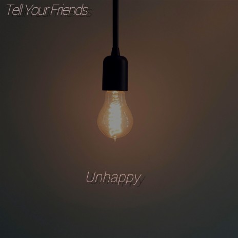 Unhappy