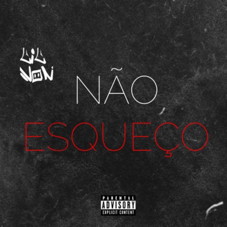 Não Esqueço | Boomplay Music