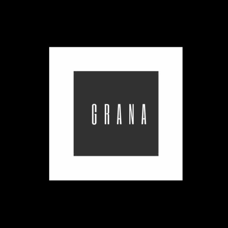 Grana | Boomplay Music