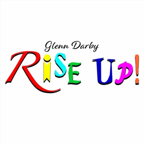 Rise Up! | Boomplay Music