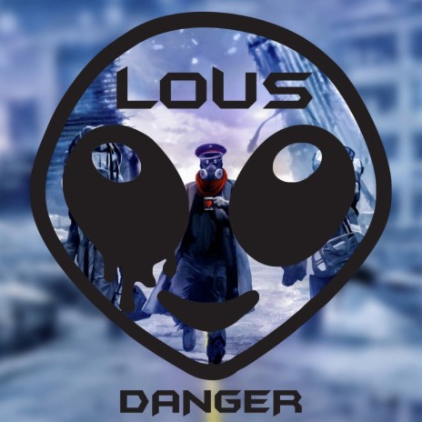 Danger