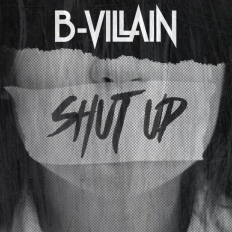 Shut Up | Boomplay Music