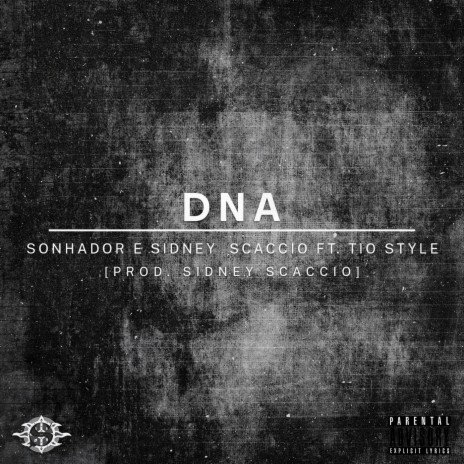 Dna ft. Tio Style | Boomplay Music