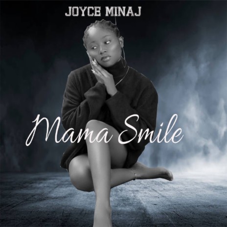 Mama Smile | Boomplay Music