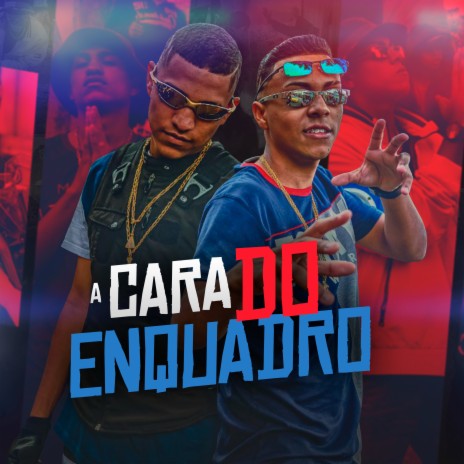 A Cara do Enquadro ft. Mc Lipi | Boomplay Music