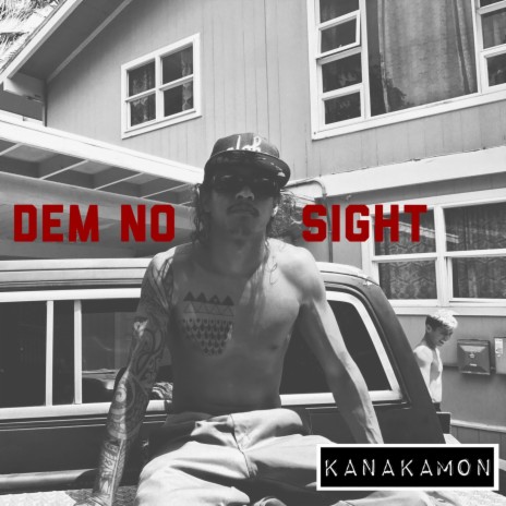 Dem No Sight | Boomplay Music