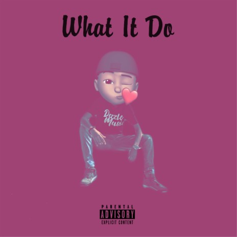 What It Do | Boomplay Music