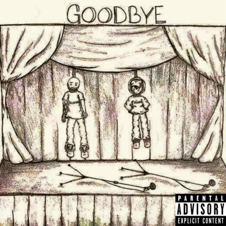 Goodbye ft. Norad | Boomplay Music