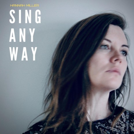 Sing Anyway | Boomplay Music