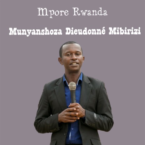 Mpore Rwanda | Boomplay Music