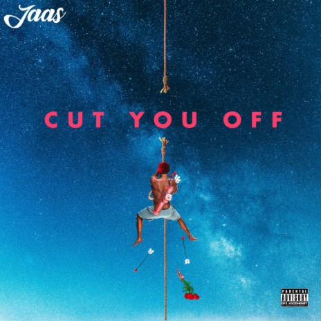 Cut You Off | Boomplay Music