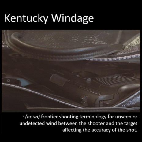 Kentucky Windage | Boomplay Music