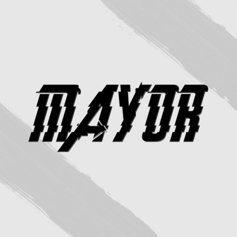 Mayor | Boomplay Music