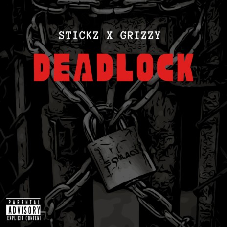 Deadlock ft. Grizzy | Boomplay Music