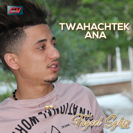 Twahachtek ana | Boomplay Music