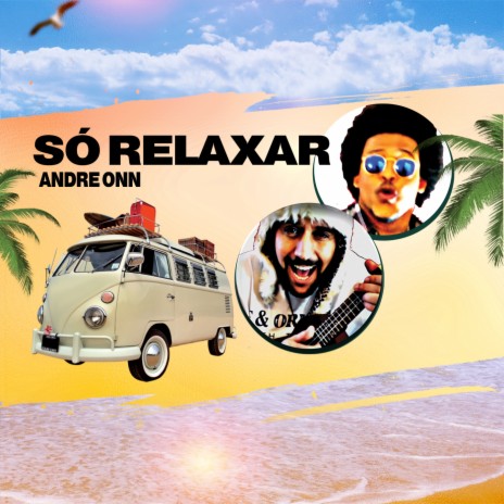 Só Relaxar | Boomplay Music