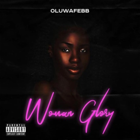 Woman Glory | Boomplay Music