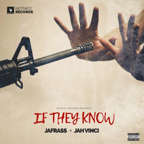 If They Know ft. Jah Vinci & Notnice | Boomplay Music