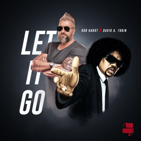 Let It Go ft. David A. Tobin | Boomplay Music