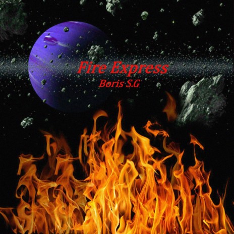 Fire Express, Pt. 1 | Boomplay Music