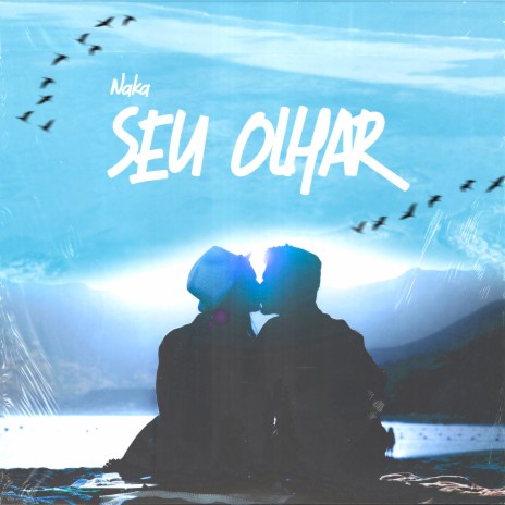 Seu Olhar | Boomplay Music