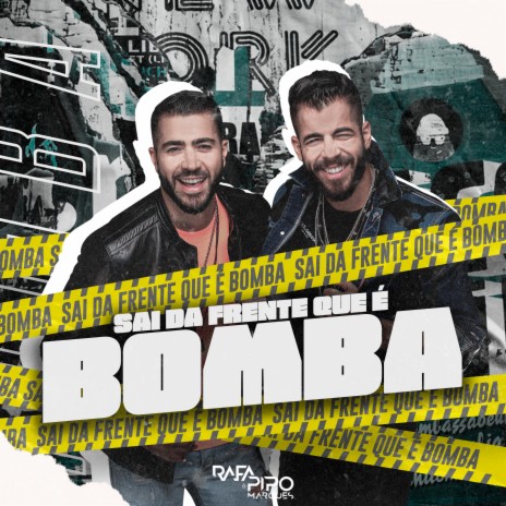 Sai da Frente Que É Bomba | Boomplay Music