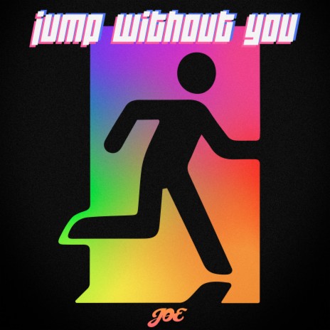 Jump Without You | Boomplay Music