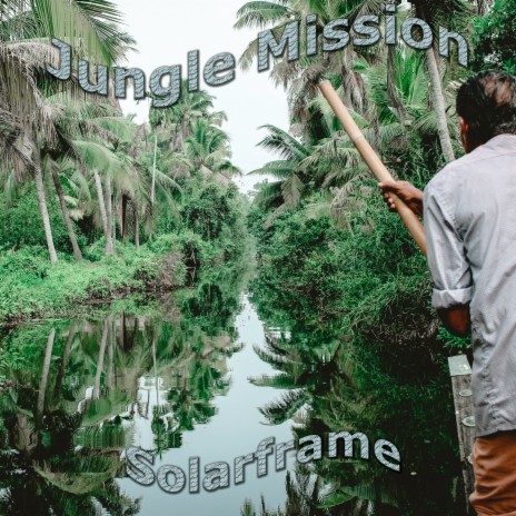 Jungle Mission | Boomplay Music