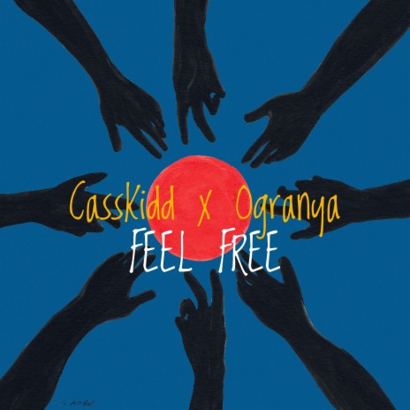 Feel Free ft. Ogranya