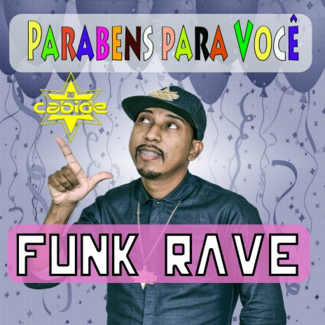 Parabéns para Você: Funk Rave | Boomplay Music