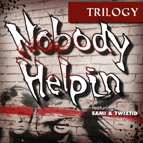 Nobody Helpin' (feat. Sami & Twiztid) | Boomplay Music