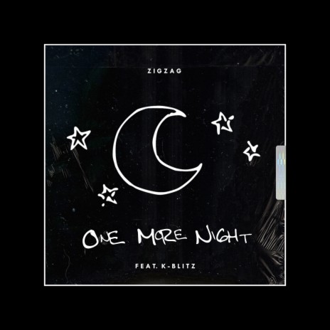 One More Night ft. K-Blitz | Boomplay Music
