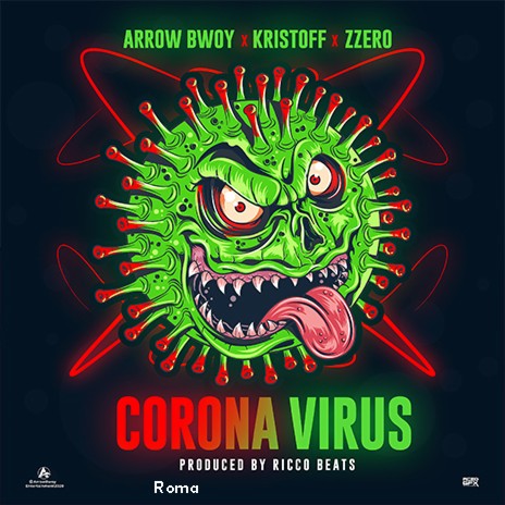 Corona Virus ft. Kristoff & Zzero | Boomplay Music