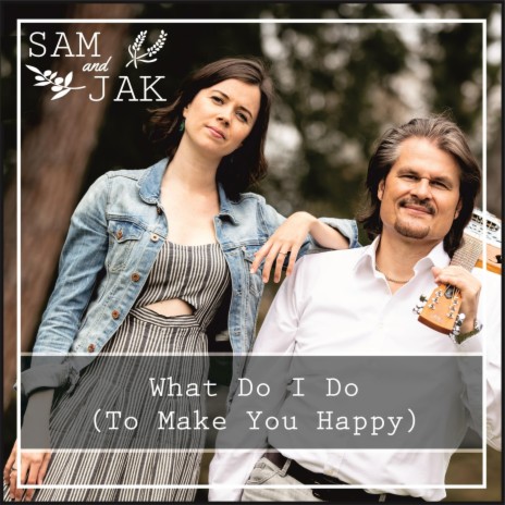 What Do I Do (To Make You Happy) | Boomplay Music