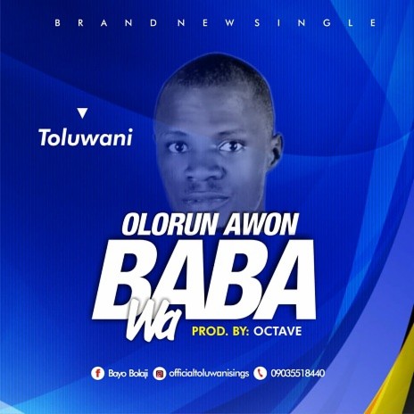 Olorun Awon Baba Wa | Boomplay Music