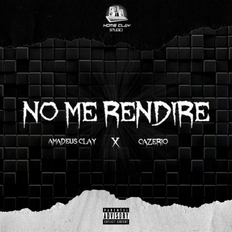 No Me Rendiré ft. Kazerio | Boomplay Music