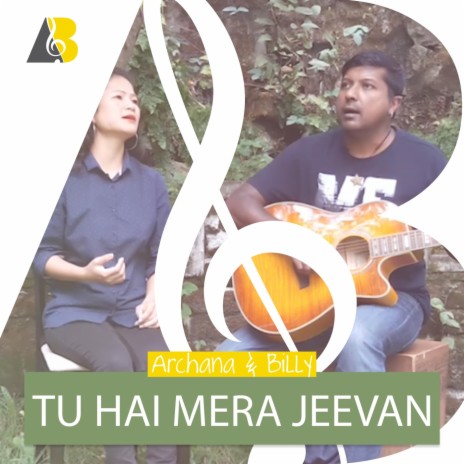 Tu Hai Mera Jeevan | Boomplay Music