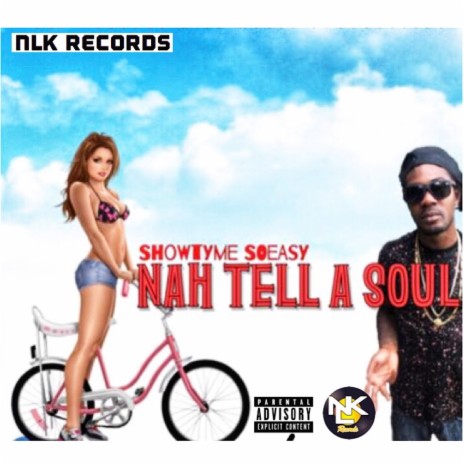 Nah Tell a Soul | Boomplay Music