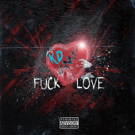 Fuck Love | Boomplay Music