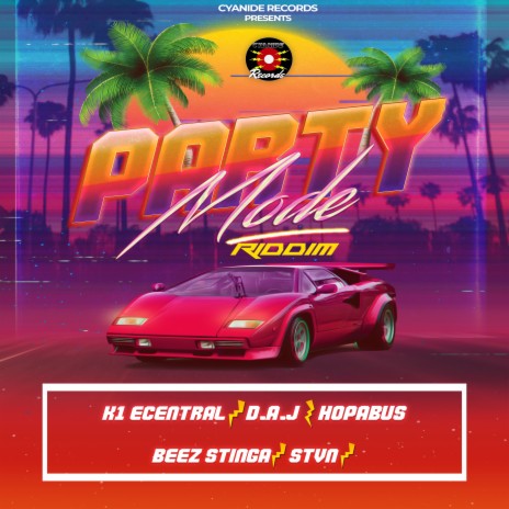 Party Mode Riddim | Boomplay Music