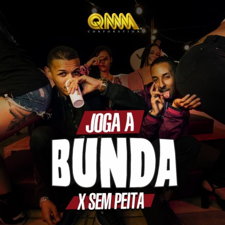 Joga a Bunda ft. Bill & Ras | Boomplay Music