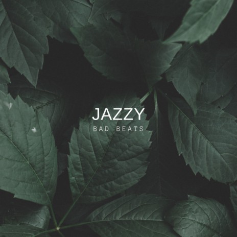 Jazzy | Boomplay Music